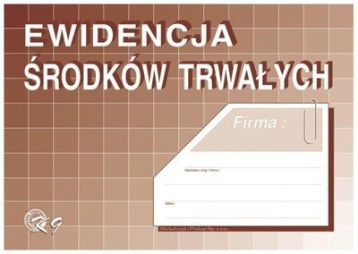 K09 Ewidencja środków trwa.A4 MICHALCZYK I PROKOP